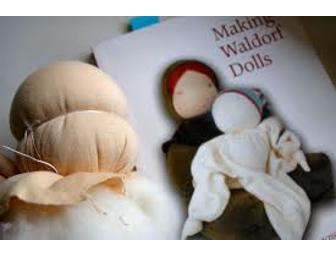 Make YOUR Waldorf Doll with Ms Marika! You have ALWAYS wanted to do this.