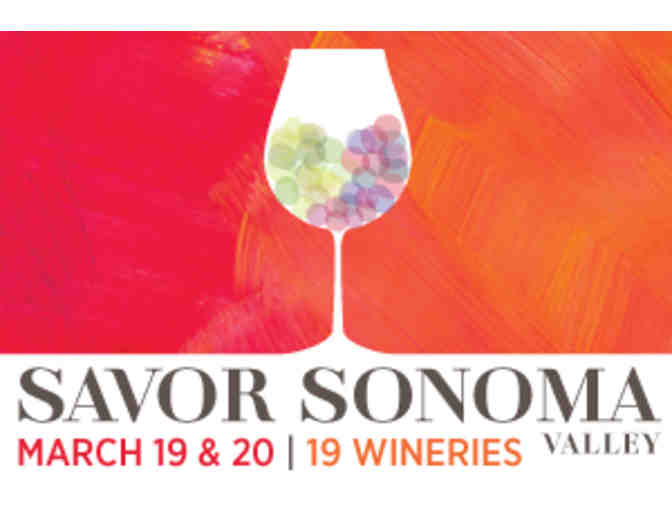 Weekend Pass Tickets for Four - Savor Sonoma Valley - $260 Value