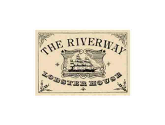 Lobster Dinner for 2 at the Riverway Lobster House