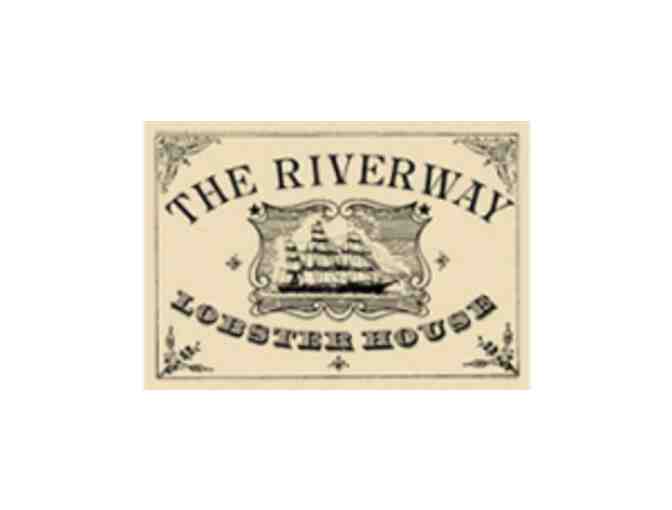 Lobster Dinner for 2 at the Riverway Lobster House