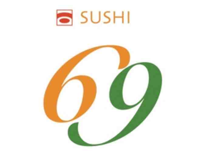 Sushi 69 - $50 Gift Card
