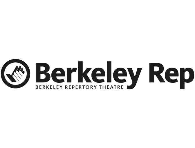 Berkeley Repertory Theatre - 2 tickets - Photo 1