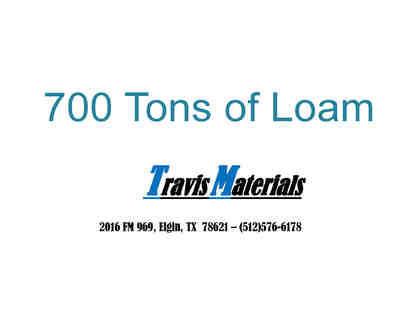700 Tons of Loam Soil