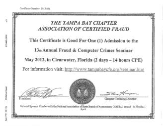 Two Registrations to the Tampa Bay Chapter's 13th Annual Fraud and Computer Crimes Seminar