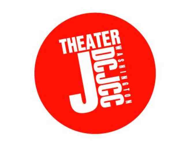 4 Tickets to any Theater J 2014-2015 Season