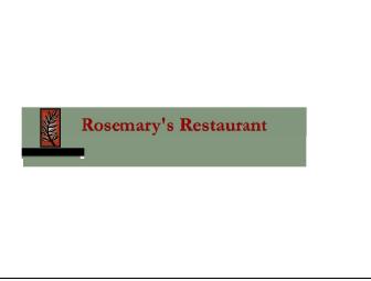 Rosemary's Restaurant - Dinner for Four