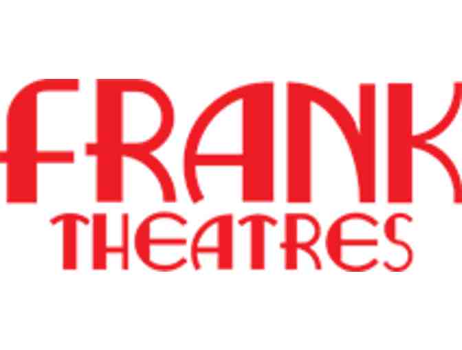2 Free Movie Passes to FRANK Theatres - Photo 1