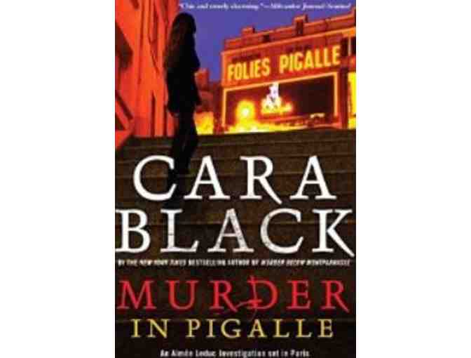 Signed Copies of MURDER IN PIGALLE & MURDER ON THE CHAMP DE MARS, by Cara Black