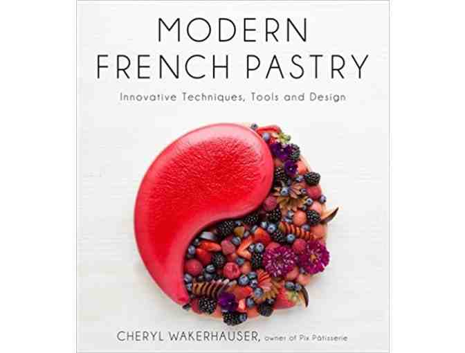 Signed Copy of Modern French Pastry, Cheryl Wakerhouser's New Cookbook