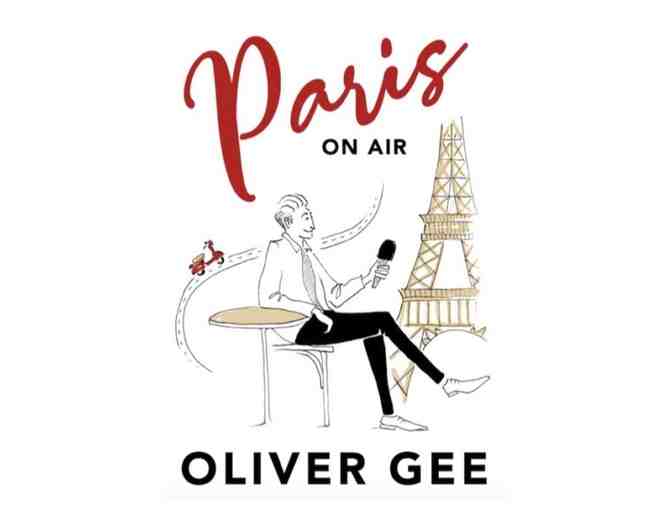 Paris On Air by Oliver Gee, a copy for you and a friend