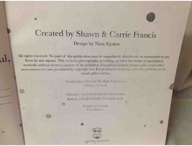 My Baby Chronicle - by Shawn and Carrie Francis