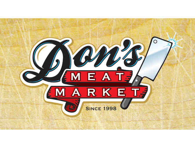 Don's Meat Market- $100 Gift Certificate