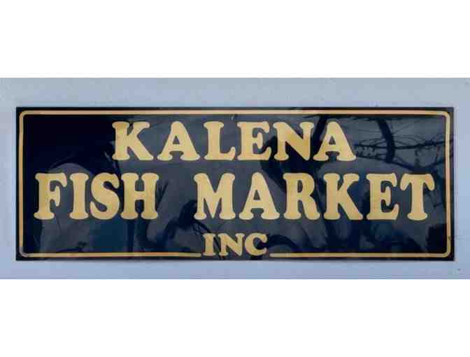 Kalena's Fish Market #1