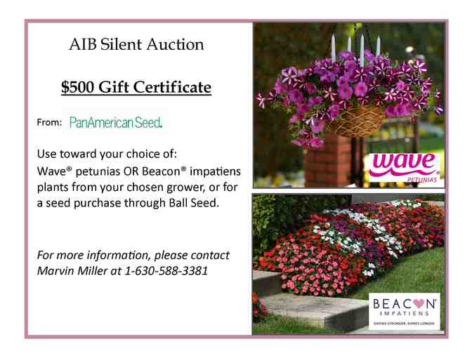 Pan American Seed $500 Gift Certificate for Wave Petunias and/or Beacon Impatiens
