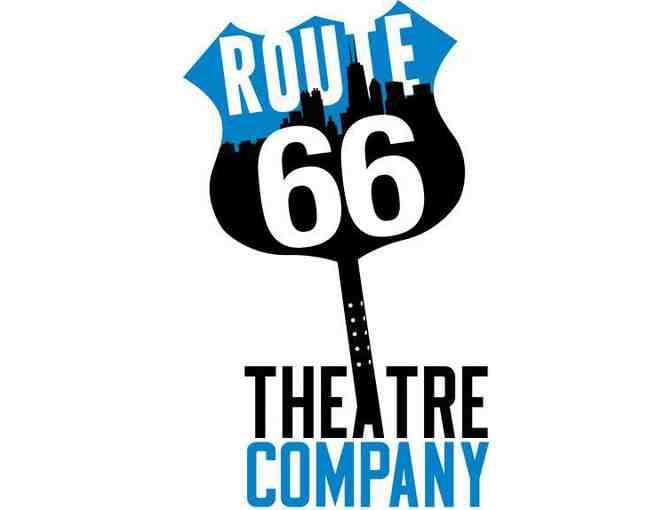 Two Tickets to a Route 66 Theatre Production