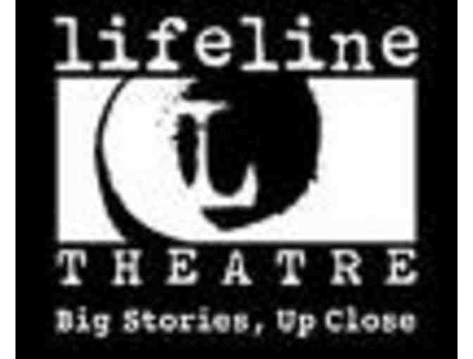 Two Tickets to a Lifeline Theatre Production