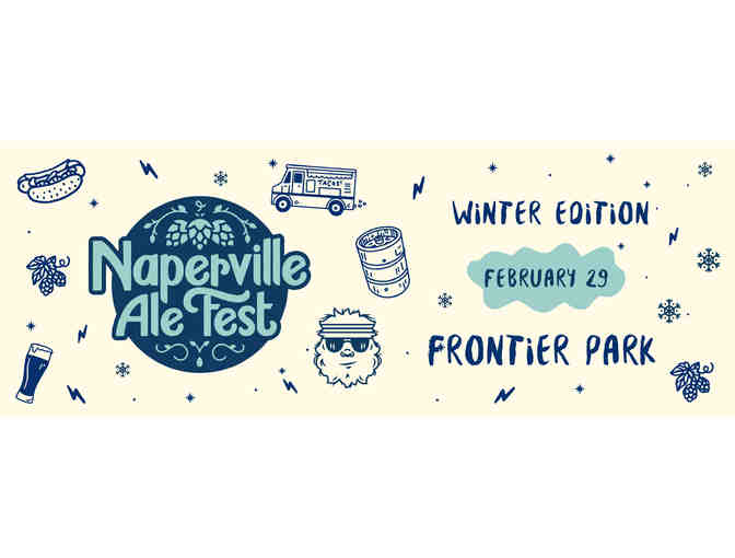 Two Tickets to the Naperville Ale Fest - Winter Edition