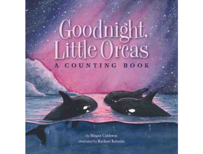 'Good Night, Little Orcas' by Megan Calderon and An Orca Plushie
