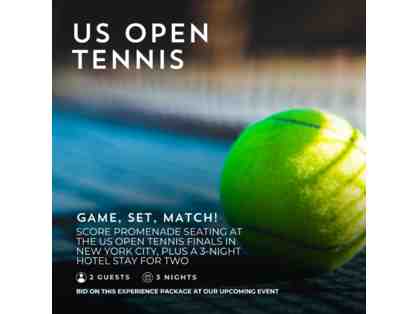 US Open Finals Package - Hotel stay and Promenade Seating for 2, Men's and Women's Final!
