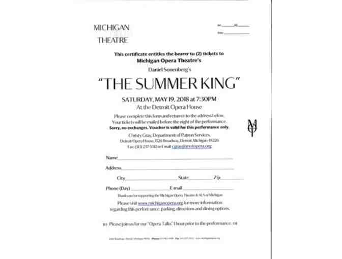 Two (2) Tickets to The Summer King at the Detroit Opera House