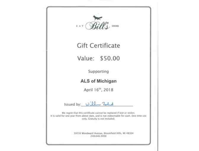 $50 Bill's Eat and Drink Gift Certificate