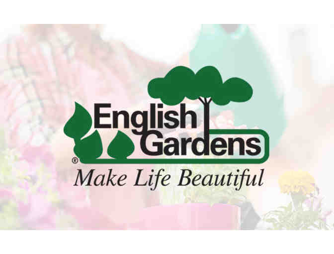 $25 English Gardens Gift Certificate - Photo 1