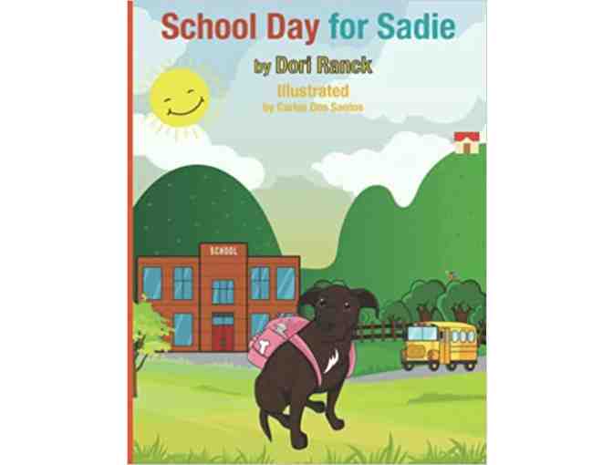 School Day for Sadie Children's Book - Autographed by the Author
