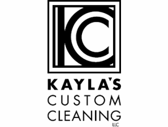 Kayla's Custom Cleaning - 2 Hours of Service