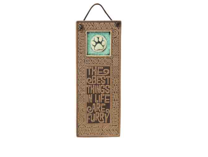 The Best Things in Life Are Furry Plaque - Photo 1
