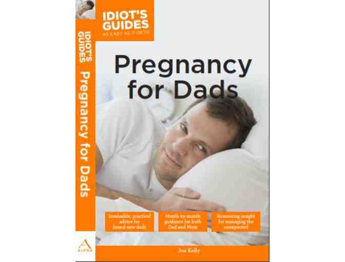 Complete Idiot's Guide to Pregnancy and Being a New Dad (Set)