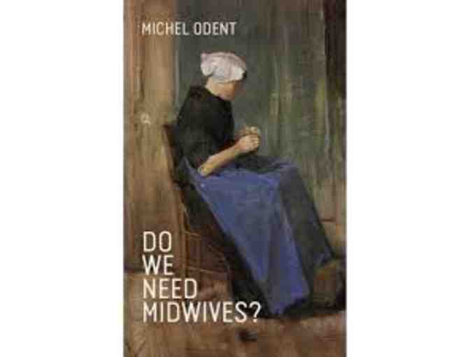 Signed copy of Do We Need Midwives