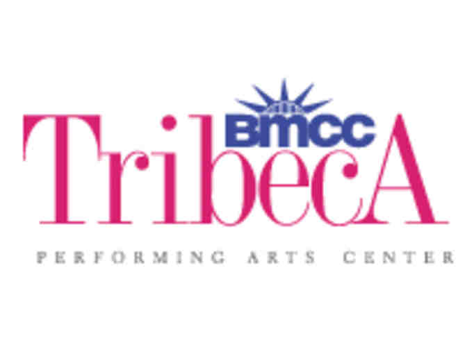 2 Tickets to any BMCC Tribeca PAC Event During the 2016-17 Season - Photo 1