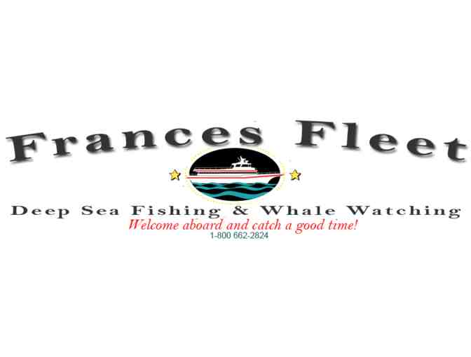 $100.00 towards Whale Watching or Fishing
