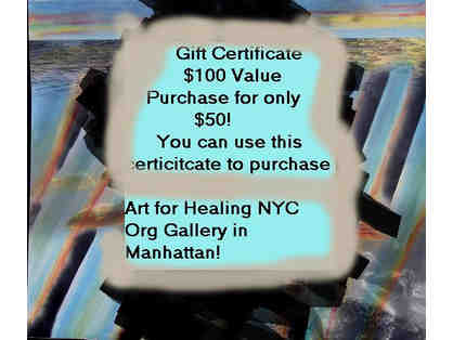 $100 Gift Certificate for $50 for Art for Healing NYC Gallery Visit ,and a Free Art Book