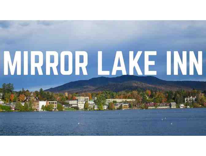 Stay at the Mirror Lake Inn - Lake Placid!