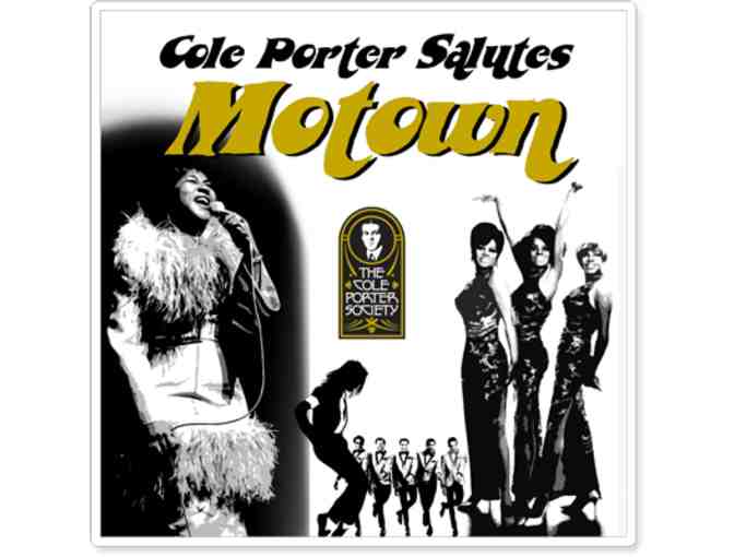 Two Tickets to Cole Porter Salutes Motown! - Novemeber 4, 2018 - Photo 1