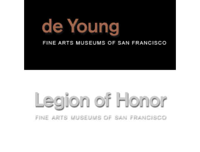 Legion of Honor or the DeYoung Museum, Four (4) Tickets