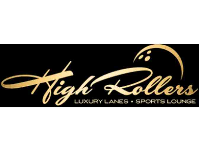 High Rollers Luxury Bowling and Choice of Dinner