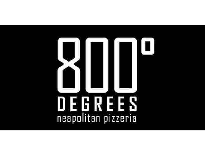 800 Degrees Metropolitan Pizzeria - Gift Card - Photo 1