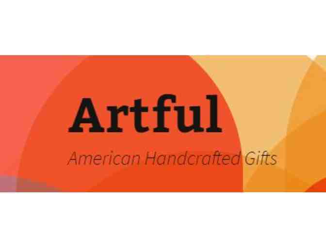 ARTFUL Handcrafted Gifts - Gift Certificate - Photo 1