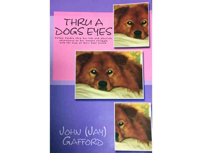 Thru a Dog's Eyes (John 'Jay' Gafford)