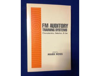 'FM Auditory Training Systems' edited and signed by Dr. Mark Ross (w/bonus UCONN mug!)