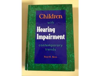 'Children with Hearing Impairment' by Dr. Fred Bess