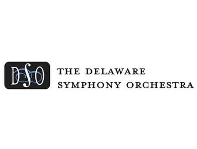 2 Tickets - Delaware Symphony Orchestra - Classics Series Concert 5