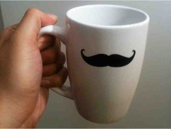 BREAKING IN -- Promotional Mustache Mug