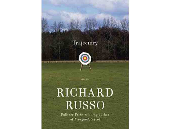Richard Russo: Signed First Editions, Everybody's Fool and Trajectory