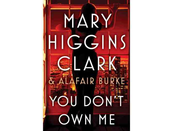 Be Immortalized as a Character in a Novel by Mary Higgins Clark and Alafair Burke - Photo 1