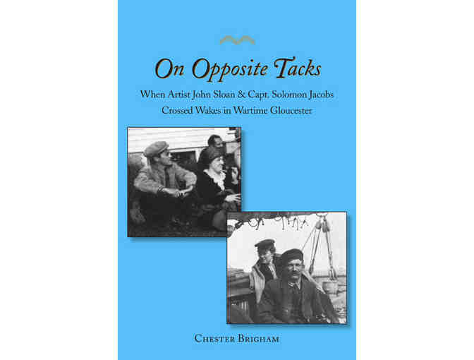 Signed copy of ON OPPOSITE TACKS by Chet Brigham