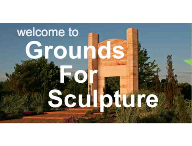4 Passes to Grounds For Sculpture