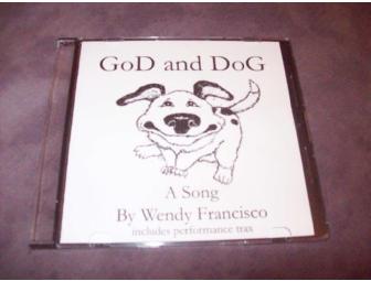 GoD and DoG Song & Spoiled Dog Sign